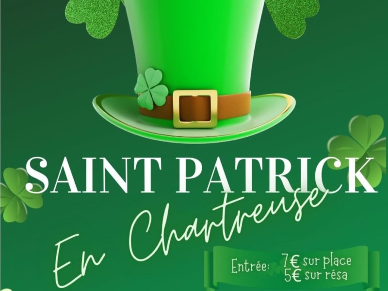 La Saint-Patrick en Chartreuse